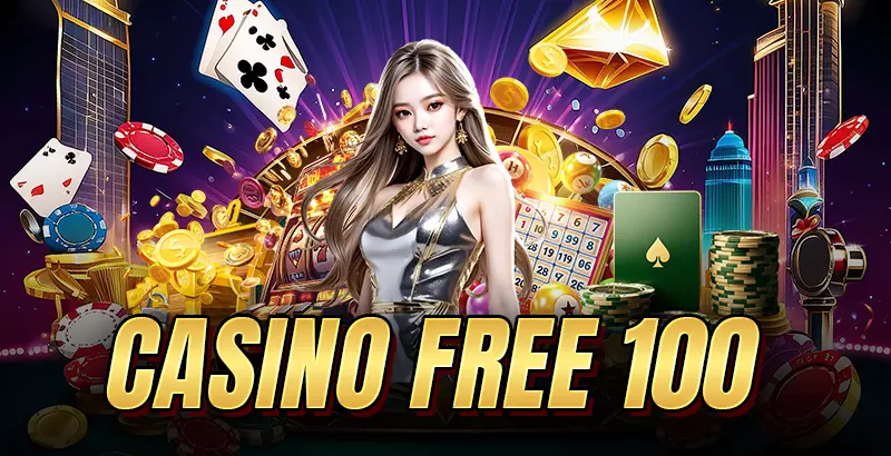 Casino Free 100