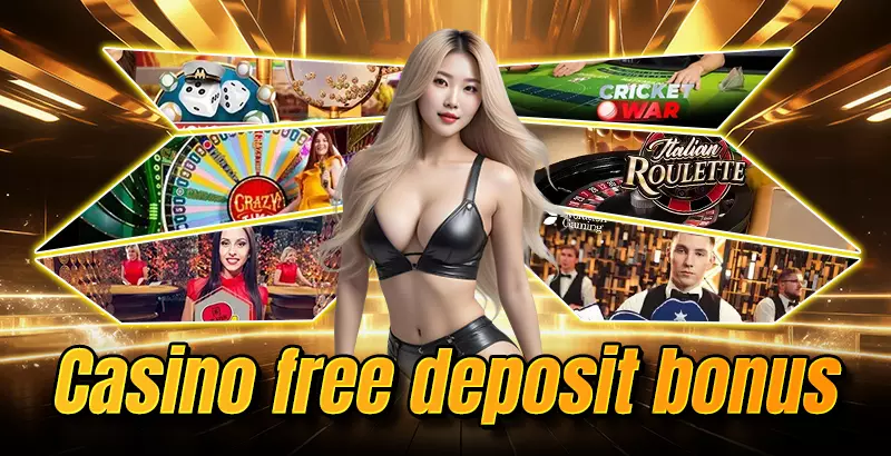 Casino Free Deposit Bonus