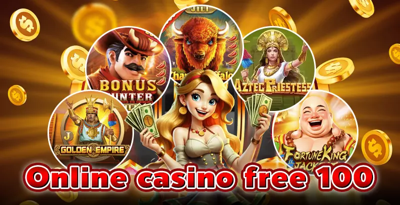 Online Casino Free 100